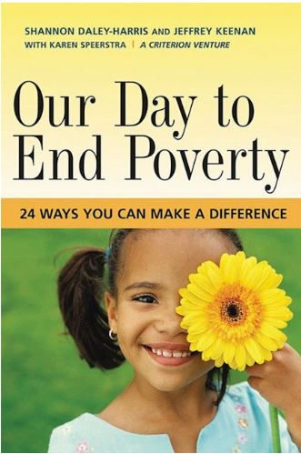 The cover of Our Day to End Poverty: 24 Ways You Can Make a Difference Here
