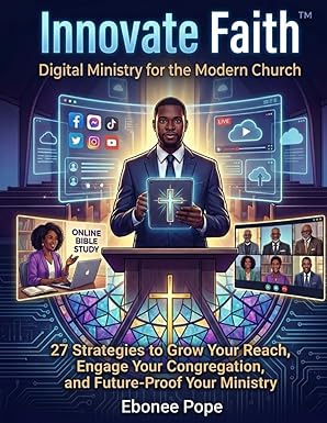 The cover of Innovate Faith: Digital Ministry For The Modern Church Here